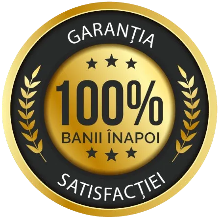 Garanție 100% banii înapoi - satisfacția ta